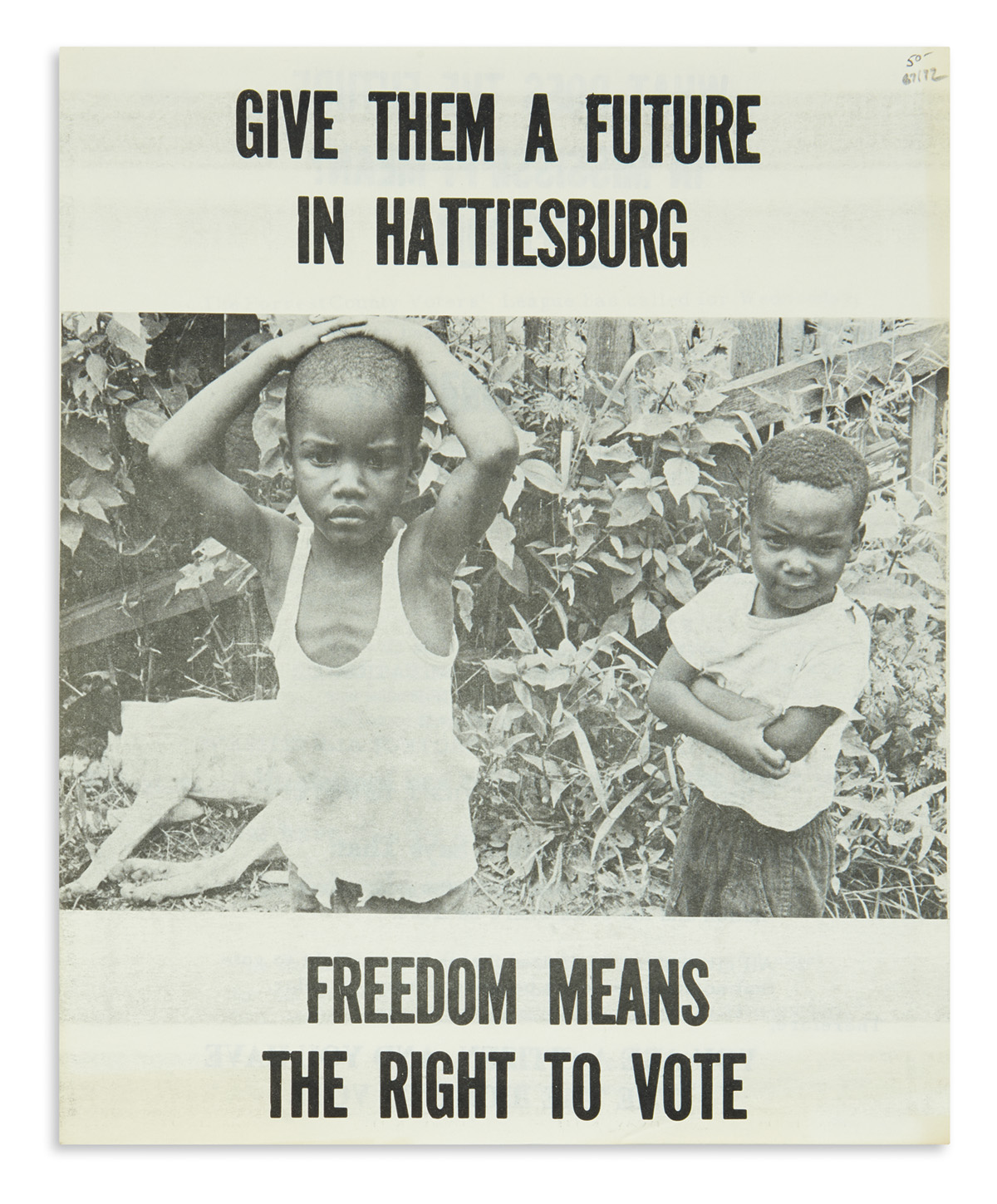 (CIVIL RIGHTS.) Give Them a Future in Hattiesburg: Freedom Means the Right to Vote.